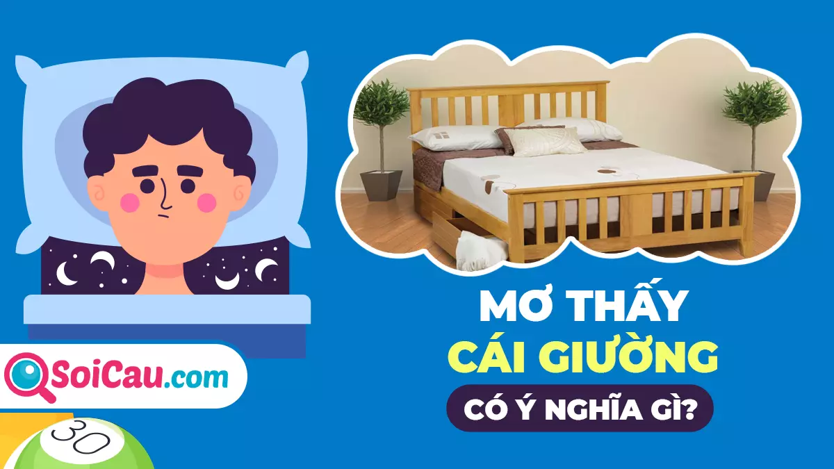 Mơ thấy cái giường đánh con gì?