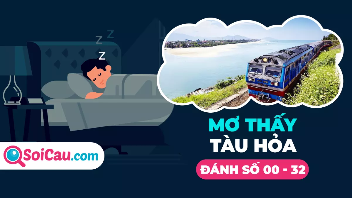 Mơ thấy tàu hỏa đánh con gì? Giải mã giấc mơ thấy tàu hỏa
