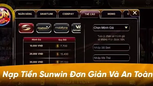 Nạp tiền Sun win đơn thuần và an toàn