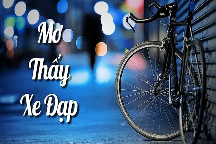 Nằm nằm mộng thấy Xe đạp đánh Số Mấy? – Nohuclub